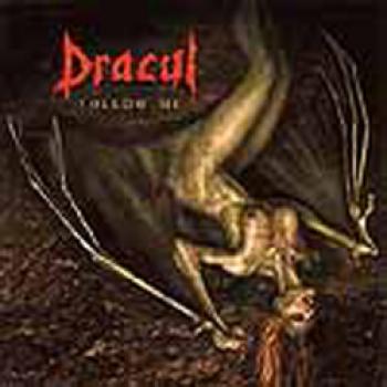Dracul - Follow Me